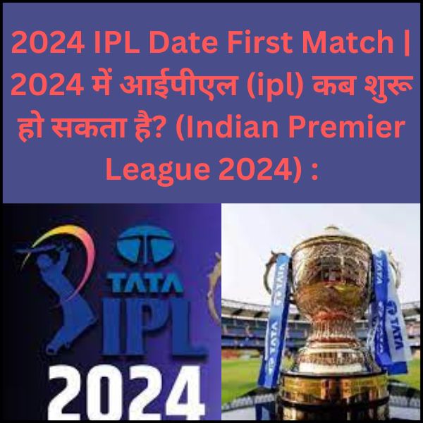 2024 IPL Date