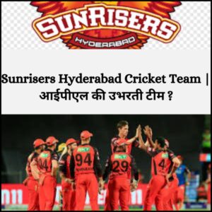 Sunrisers Hyderabad Cricket Team