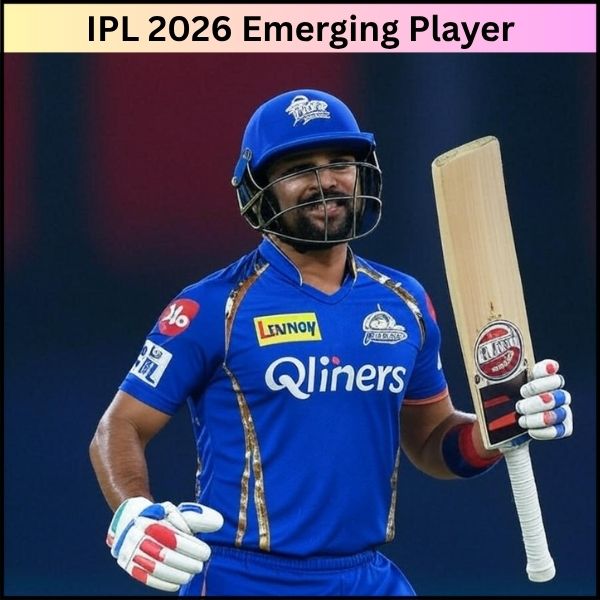 IPL 2026 Emerging Player – कौन बनेगा इस सीज़न का नया सितारा?