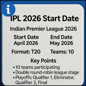 IPL 2026 कब शुरू होगा? || पूरा विवरण और खास बातें